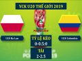 nhận định U20 Ba Lan vs U20 Colombia, 1h30 ngày 24/05