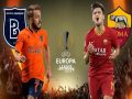 Nhận định Istanbul BB vs AS Roma, 00h55 ngày 29/11