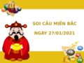 Thống kê XSMB chính xác thứ 4 ngày 27/01/2021