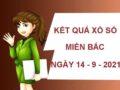 Thống kê kết quả xổ số miền Bắc thứ 3 ngày 14/9/2021