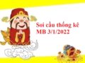 Thống kê thống kê MB 3/1/2022 thứ 2