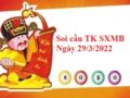 Thống kê TK SXMB 29/3/2022 hôm nay