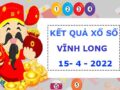 Thống kê xổ số Vĩnh Long ngày 15/4/2022 dự đoán lô thứ 6