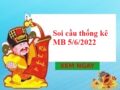 Thống kê thống kê MB 5/6/2022 hôm nay