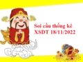 Thống kê thống kê XSDT 18/11/2022 hôm nay