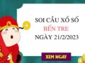 Thống kê bạch thủ xổ số Bến Tre ngày 21/2/2023 thứ 3 hôm nay