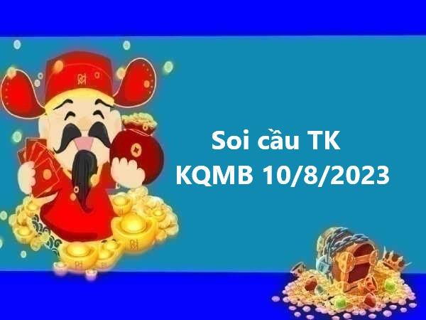 Thống kê TK kết quả miền Bắc 10/8/2023 thứ 5