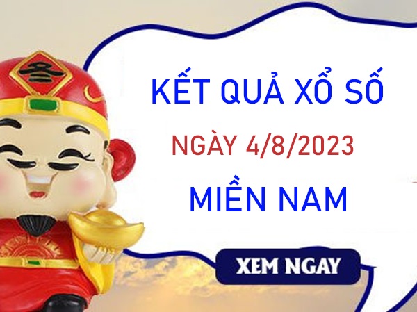 Thống kê XSMN 4/8/2023 hôm nay chốt song thủ lô đẹp