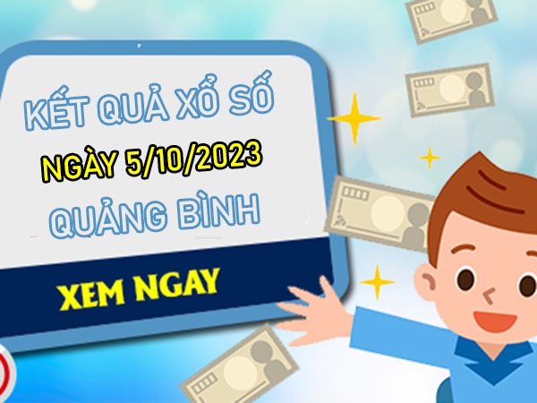 Thống kê XSQB ngày 5/10/2023 chốt loto 2 số đẹp thứ 5