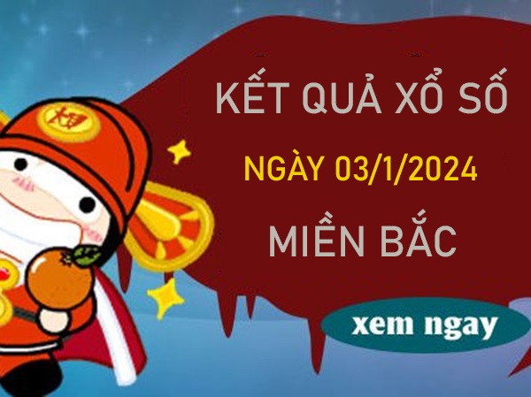 Thống kê SXMB 3/1/2023 thứ 4 chốt số đẹp giờ vàng