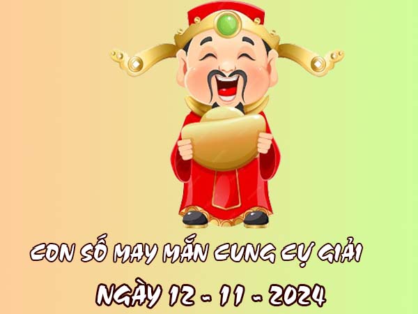 Giải mã con số may mắn cung Cự Giải ngày 12/11/2024