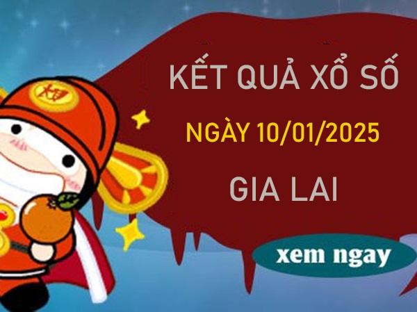 Thống kê KQXSGL 10/1/2025 tham khảo số tài lộc thứ 6