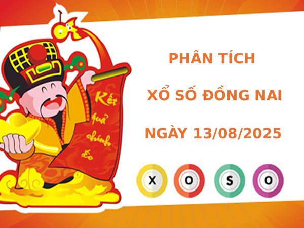 Thống kê phân tích XSDN ngày 13/8/2025 thứ 4 may mắn